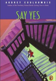 Say Yes (Audrey Couloumbis)