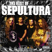 The Best of Sepultura - Sepultura