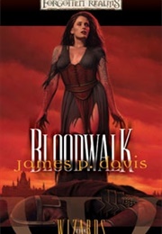 Bloodwalk (James P. Davis)
