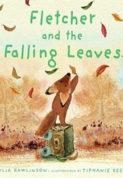Fletcher and the Falling Leaves (Julia Rawlinson)