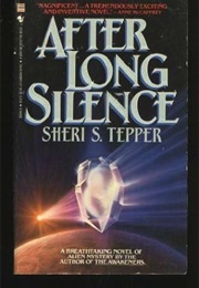 After Long Silence (Sheri S. Tepper)