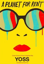 A Planet for Rent (Yoss)