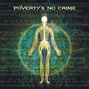 Poverty's No Crime - The Chemical Chaos