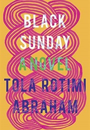 Black Sunday (Tola Rotimi Abraham)