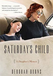 Saturday's Children (Deborah Burn)