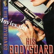 His Bodyguard (1998)