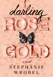 Darling Rose Gold (Stephanie Wrobel)