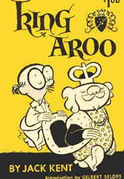 King Aroo (Jack Kent)