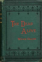 The Dead Alive (Wilkie Collins)