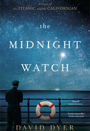 The Midnight Watch (David Dyer)