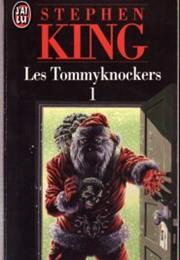 Les Tommyknockers
