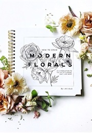 How to Draw Modern Florals (Alli Koch)