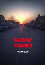 Frackin' Zombies (2017)