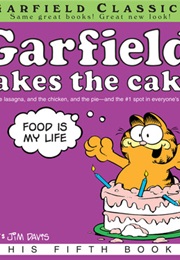 Garfield Takes the Cake (Jim Davis)