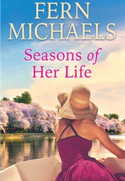 Seasons of Her Life (Fern Michaels)