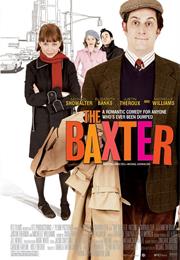 The Baxter (2005)