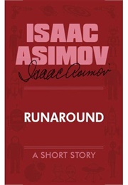 Runaround (Isaac Asimov)