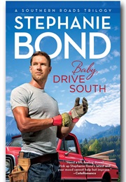 Baby, Drive South (Stephanie Bond)