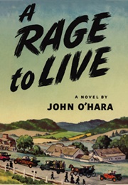 A Rage to Live (John O'Hara)