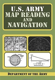 U.S. Army Map Reading and Land Navigation Handbook (U.S. Army)