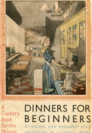 Dinners for Beginners (Rachel and Margaret Ryann)