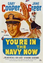 You&#39;re in the Navy Now (Henry Hathaway)