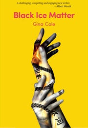 Black Ice Matter (Gina Cole)