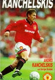 Kanchelskis (Andrei Kanchelskis)