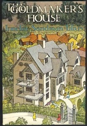 The Goldmaker's House (Irmelin Sandman Lilius)