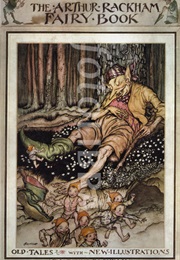 The Arthur Rackham Fairy Book (Arthur Rackham)