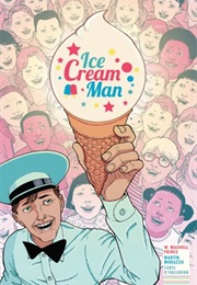 Ice Cream Man Vol. 1: Rainbow Sprinkles (W. Maxwell Prince,  Martin Morazzo)