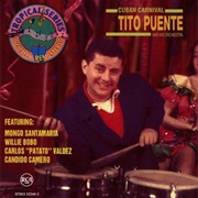 Cuban Carnival – Tito Puente (RCA Records, 1956)