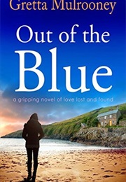 Out of the Blue (Greta Mulrooney)