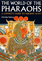 The World of the Pharoahs (Christine Hobson)