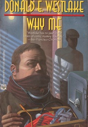 Why Me? (Donald E. Westlake)