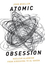 Atomic Obsession (John E. Mueller)