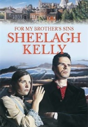 For My Brother's Sins (Sheelagh Kelly)