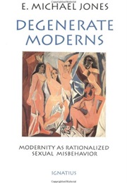 Degenerate Moderns (Jones)