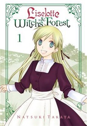 Liselotte & Witch's Forest #1 (Natsuki Takaya)