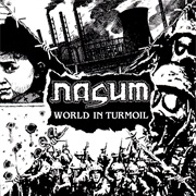 World in Turmoil - Nasum