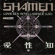 L.S.I. - The Shamen