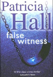 False Witness (Patricia Hall)