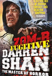 Zom-B Fugitive (Darren Shan)