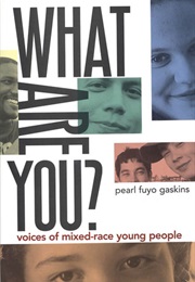 What Are You? (Pearl Fuyo Gaskins)