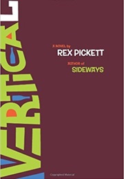 Vertical (Rex Pickett)
