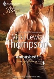 Ambushed (Sons of Chance) (Vicki Lewis Thompson)