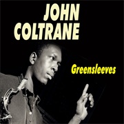 John Coltrane - Greensleeves