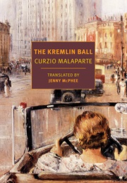 The Kremlin Ball (Kurzio Malaparte)