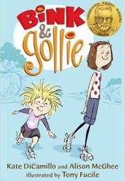 Bink and Gollie (Kate DiCamillo and Alison McGhee)