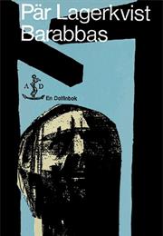 Barrabás - Pär Lagerkvist